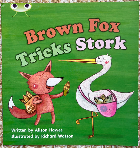 Brown Fox Tricks Stork - Alison Hawes