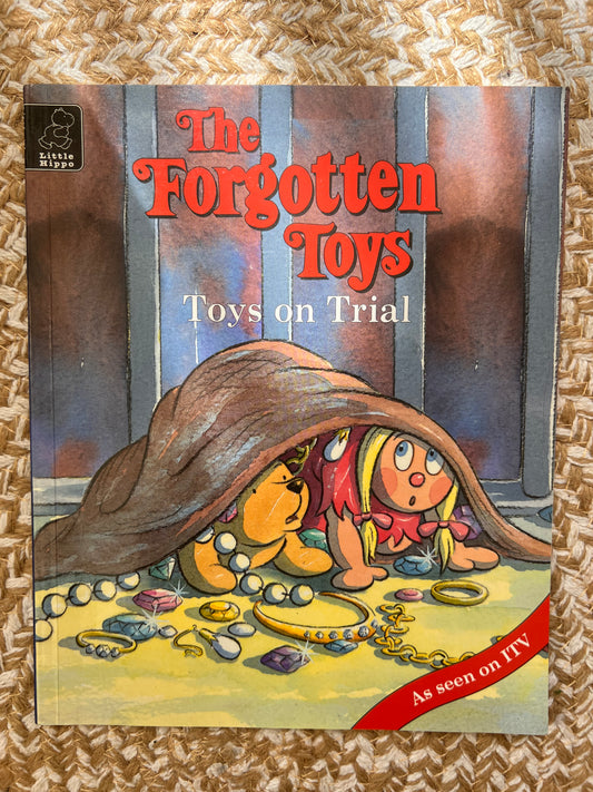 The Forgotten Toys - Toys on Trial | Aventuri și Lecții pentru Copii