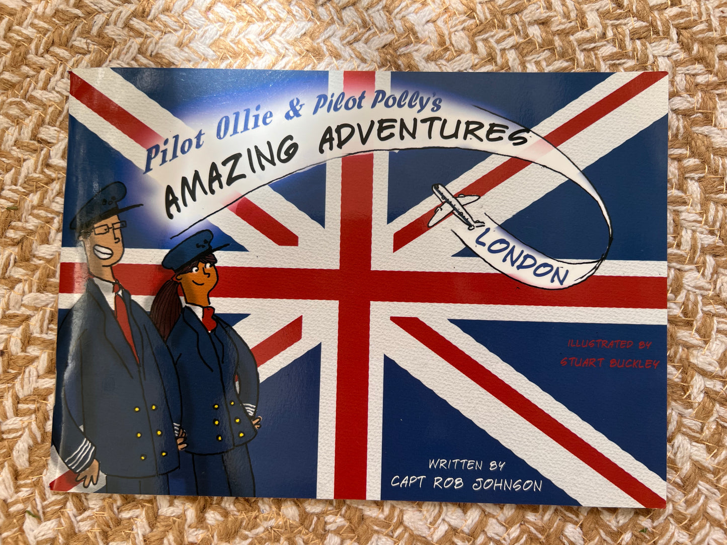 Pilot Ollie & Pilot Polly's Amazing Adventures - Captain Rob Johnson | Aventuri pentru Copii