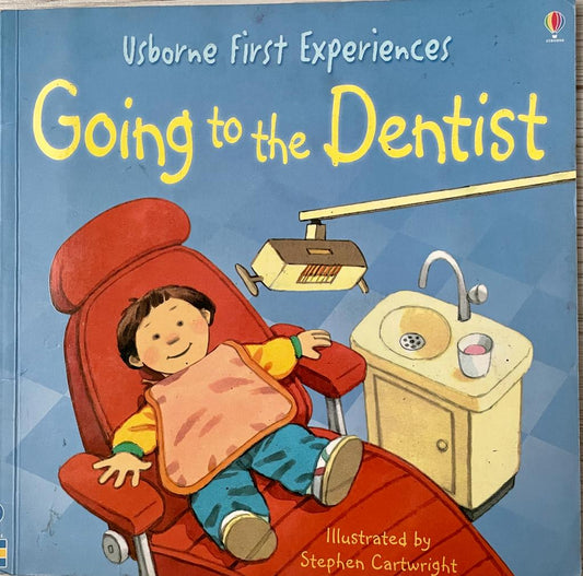 Usborne First Experiences - Going to the Dentist