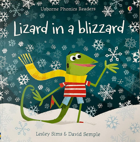 Usborne Phonics Readers - Lizard in a Blizzard