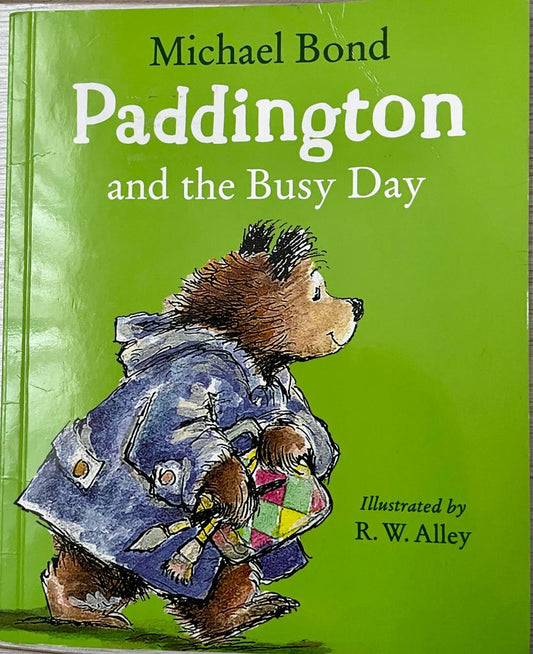 Paddington and the Busy Day