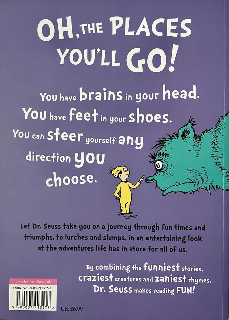 Dr. Seuss - Oh, the places you'll go!