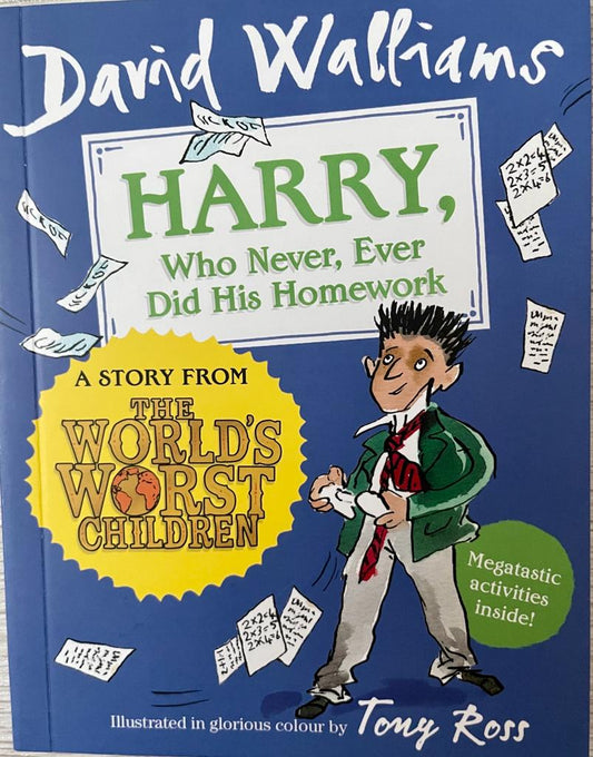 Harry, Who Never, Ever, Did His Homework