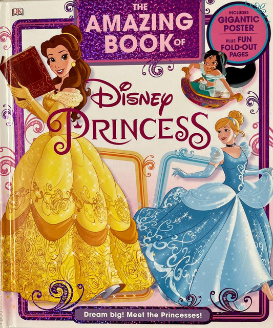 The amazing book of Disney Princess