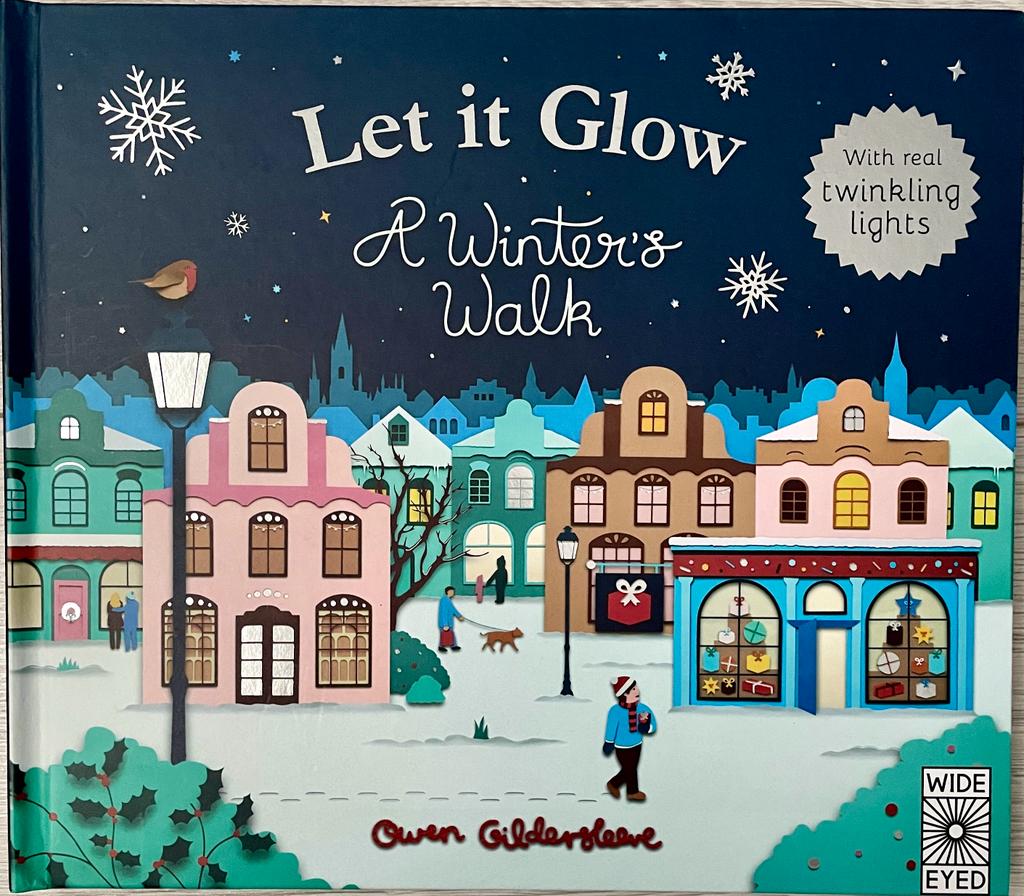 Let it Glow - A winter walk